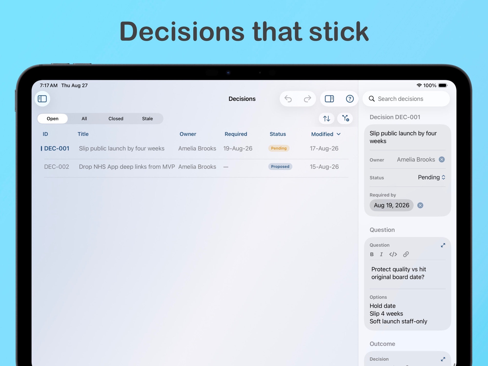 STATUS Decisions — capture question, options and outcome